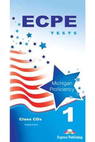 ECPETests For The Michigan Proficiency 1 CD Class 2013 Format (C1-C2)