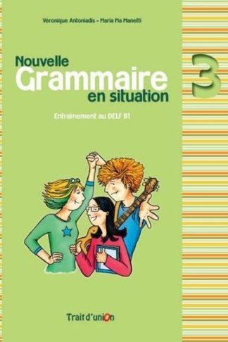 Grammaire En Situation 3 Methode N/E