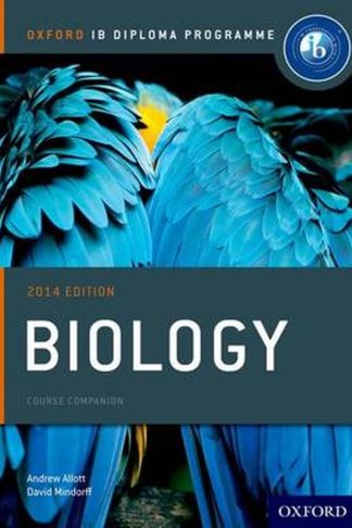 Oxford IB Diploma Programme- Biology Course Companion 2014
