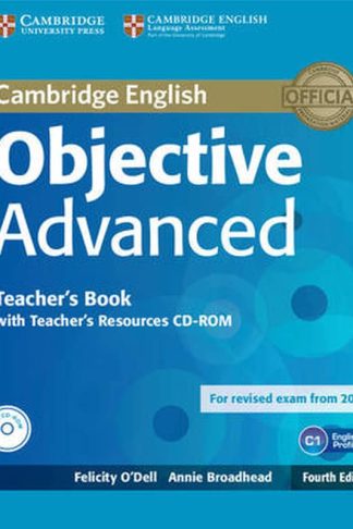 Objective Advanced Teachers Book with Teachers Resources CD-ROM Objective Advanced Teachers Book with Teachers Resources CD-ROM (Advanced)