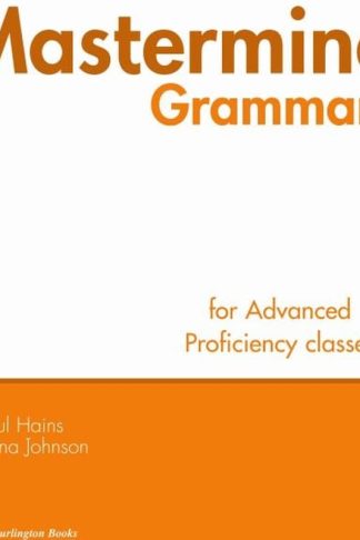 Mastermind Grammar Advanced + Proficiency Students Book (C1-C2)