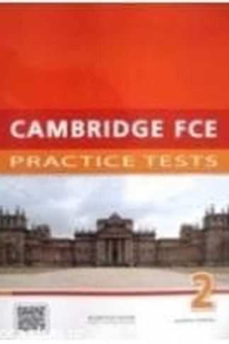 Cambridge FCE Practice Tests 2 Students Book 2015 Revised (B1-B2)