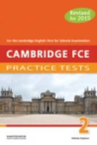 Cambridge FCE Practice Tests 2 Teachers Book 2015 Revised (B1-B2)