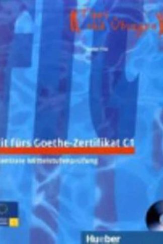 Fit furs Goethe-Zertifikat - C1 Book CD