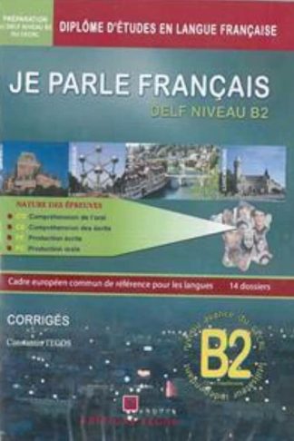 Je Parle Francais Methode Delf B2