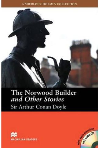 The Macmillan Readers Norwood Builder and Other Stories The Intermediate Reader CD Pack (B1-B2)