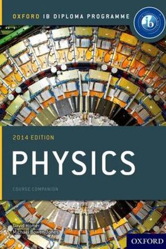 Oxford IB Diploma Programme: Physics Course Companion