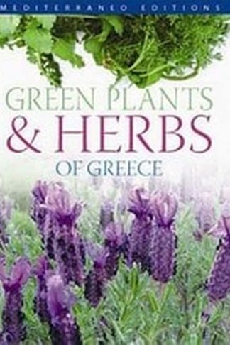 Green Plants Herbs of Greece