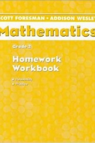 Scott Foresman Addison Wesley Math 2004 Homework Workbook Grade 2