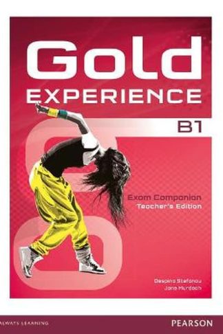 Gold Experience B1 Teacher s Book Companion