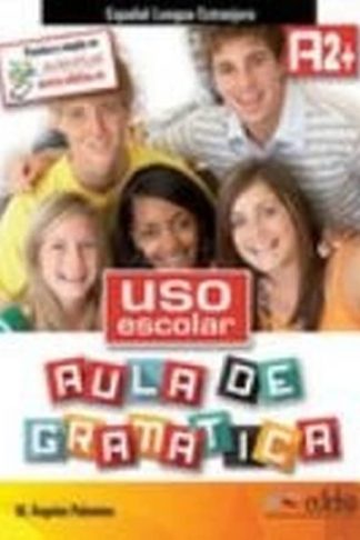 Uso Escolar Aula De Gramatica A2+ - Libro Del Alumno (A2+)