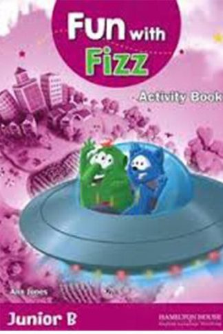 Fun With Fizz Junior B Workbook
