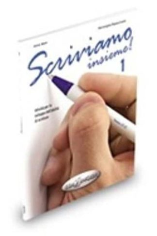 Scriviamo Insieme! - Libro 1