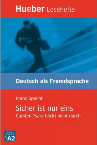 Sicher ist nur eins (A2)