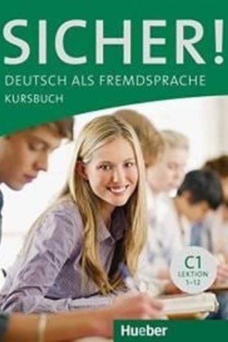 Sicher! C1 Kursbuch
