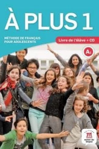 A Plus 1 Methode (+ Audio CD) (A1)