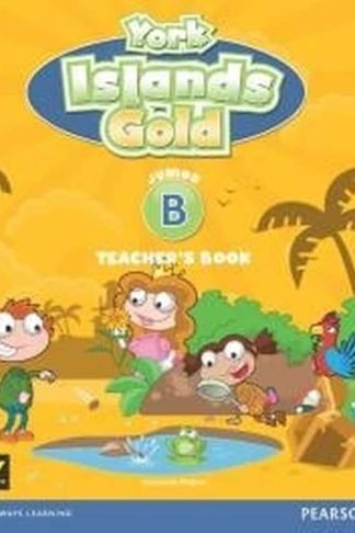 York Islands Gold Junior B: Teachers Book