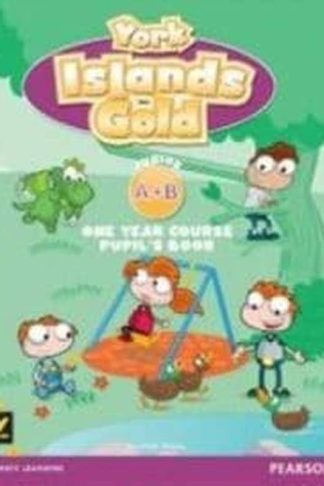 York islands gold Junior A + B - One year course - pupils book