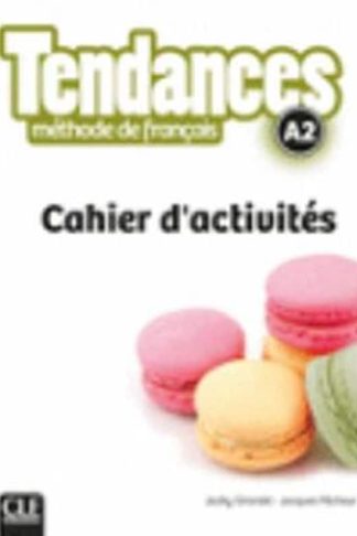 Tendances - Cahier dactivites A2