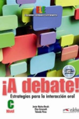 A Debate Nivel C (+ CD) - Libro Del Alumno + CD