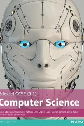 Edexcel GCSE (9-1) Computer Science Student Book