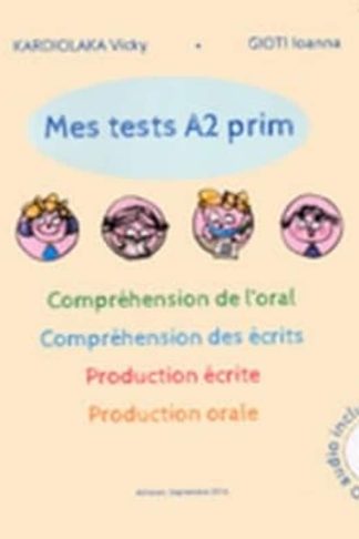 Mes Tests A2 Prim (+ downloadable audio)