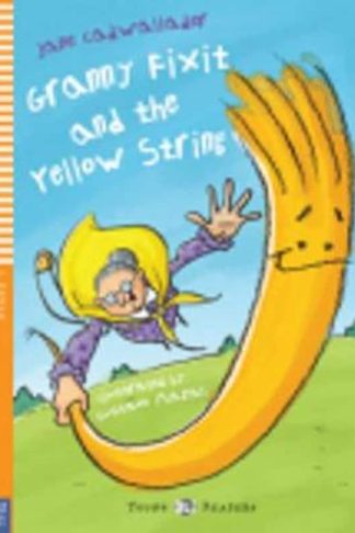 Granny Fixit and the Yellow String + CD