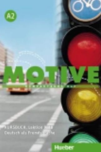 Motive Kursbuch A2 Lektion 9-18