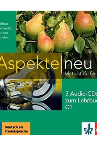 Aspekte neu C1 Mittelstufe Deutsch - 3 Audio-CDs zum Lehrbuch