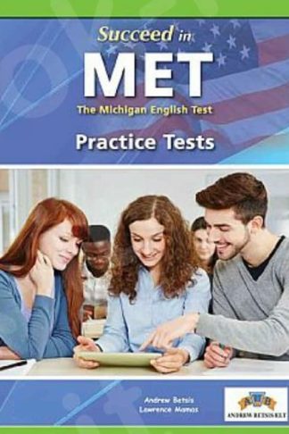Succeed in MET (The Michigan English Test) - Practice Tests - Teachers Book 2nd Edition (B2)