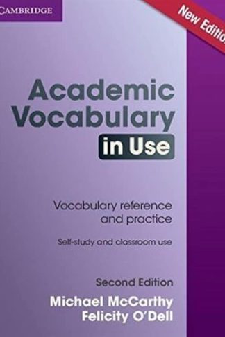 Academic Vocabulary in Use Edition with Answers