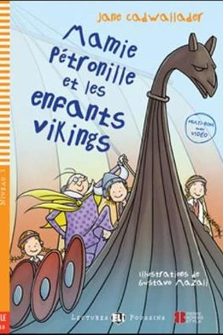 Mamie Petronille Et Les Enfants Vikings + CD