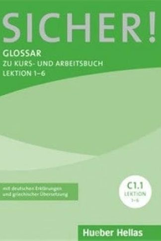 Sicher C1/1 - Glossar Zu Kurs Und Arbeitsbuch