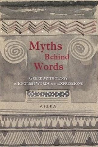 Myths behind words