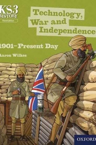 Key Stage 3 History by Aaron Wilkes- Technology