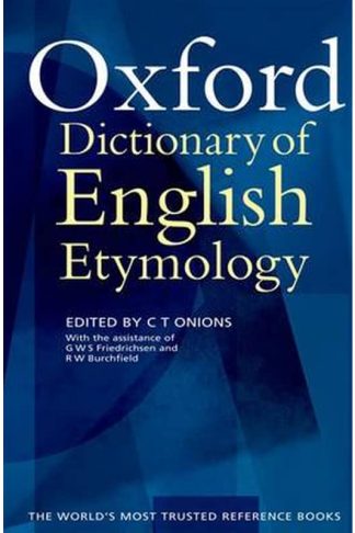 The Oxford Dictionary of English Etymology