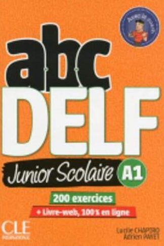 ABC DELF Junior - Livre de leleve A1 + DVD + Livre-web - 2eme edition