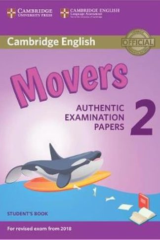 Cambridge English Young Learners 2 for Revised Exam from 2018 Movers Students Book (Pre-A1)