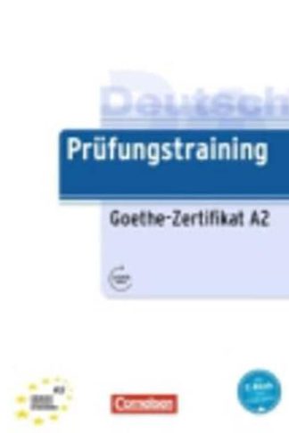 Prufungstraining Daf - Goethe-Zertifikat A2 - Ubungsbuch Mit Losungen + Au