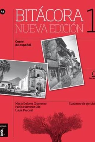 Bitacora - Nueva edicion - Cuaderno de ejercicios + MP3 descargable 1 (A1)