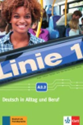 Linie 1 - Kurs- und Ubungsbuch A2.2 mit DVD-Rom