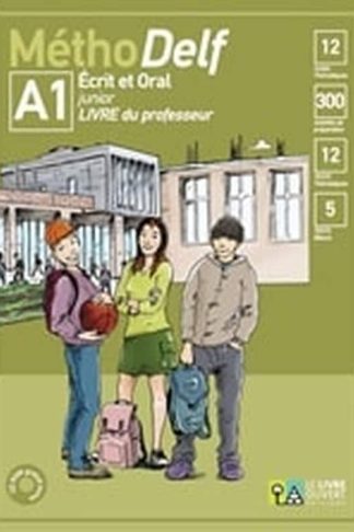 MéthoDelf A1 Ecrit et Oral- Livre du professeur