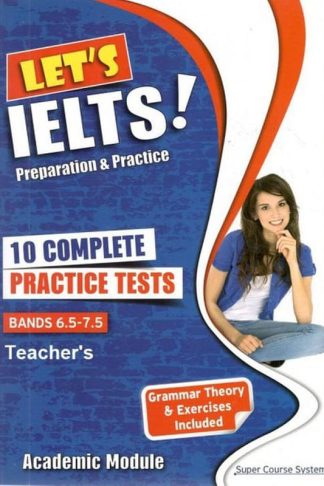 Lets IELTS Preparation Practice - 10 Complete Practice Tests