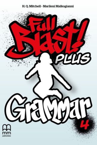 Full Blast! Plus 4 Grammar Book (British Edition) (B1-B2)
