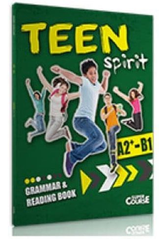 Teen Spirit A2+ B1 Grammar Reading Boo