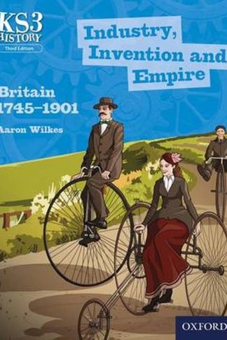 Key Stage 3 History by Aaron Wilkes- Industry