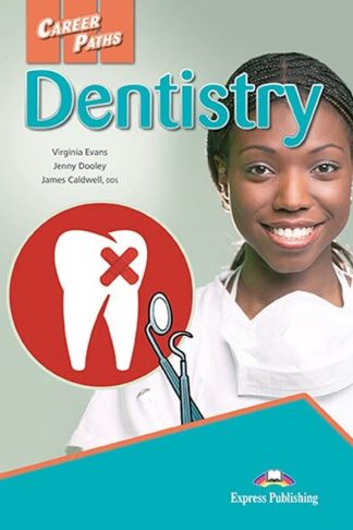 Career Paths- Dentistry Teacher s Pack (A1;A2;B1)