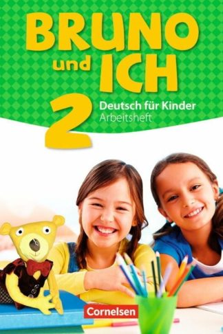 Bruno und ich - Arbeitsheft 2 mit Audio-CD