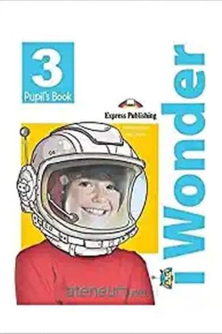 I wonder 3 Students Book (+ ieBook) (Pre-A1)