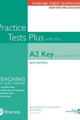 Cambridge English Qualifications: A2 Key (Also suitable for Schools) Practice Tests Plus with key